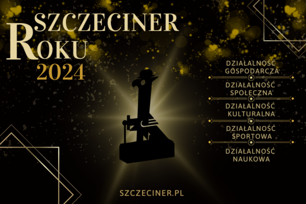 szczeciner roku 2024 – zgłoś swojego kandydata!