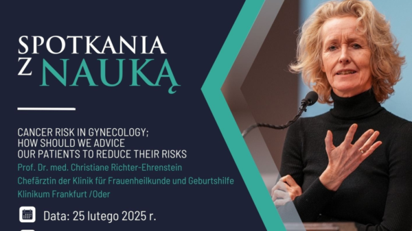spotkanie z nauką | prof. christiane richter-ehrenstein o profilaktyce nowotworowej w ginekologii