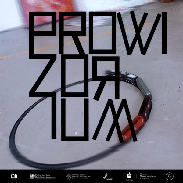 „prowizorium” – artystyczna opowieść o szczecinie zbudowanym z pamięci i tożsamości
