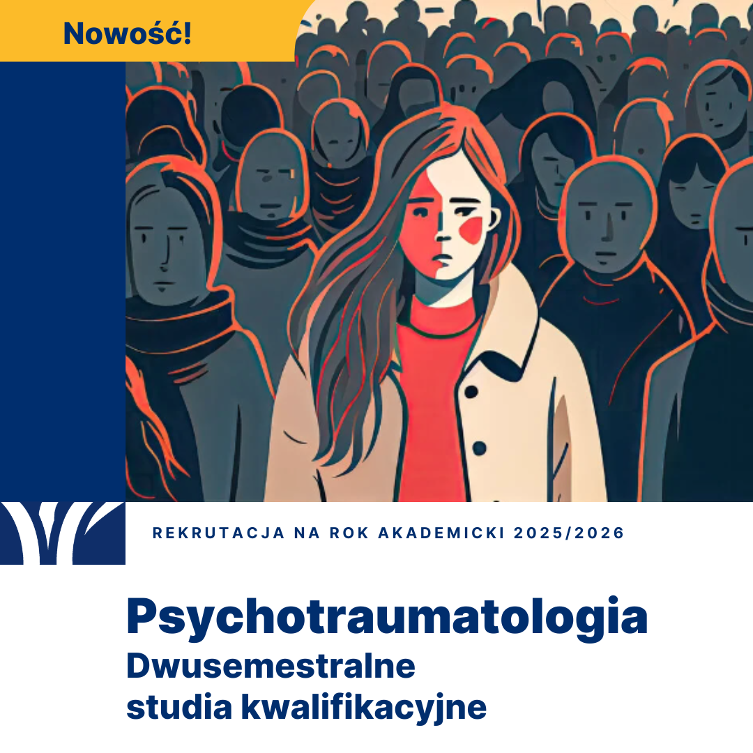 nowy wymiar wsparcia psychicznego – psychotraumatologia na uczelni korczaka w szczecinie