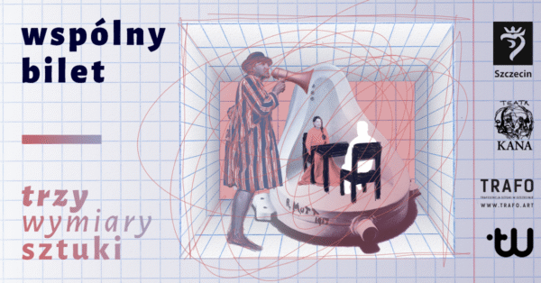 trzy instytucje, jeden cel. rusza projekt "wspólny bilet – trzy wymiary sztuki"